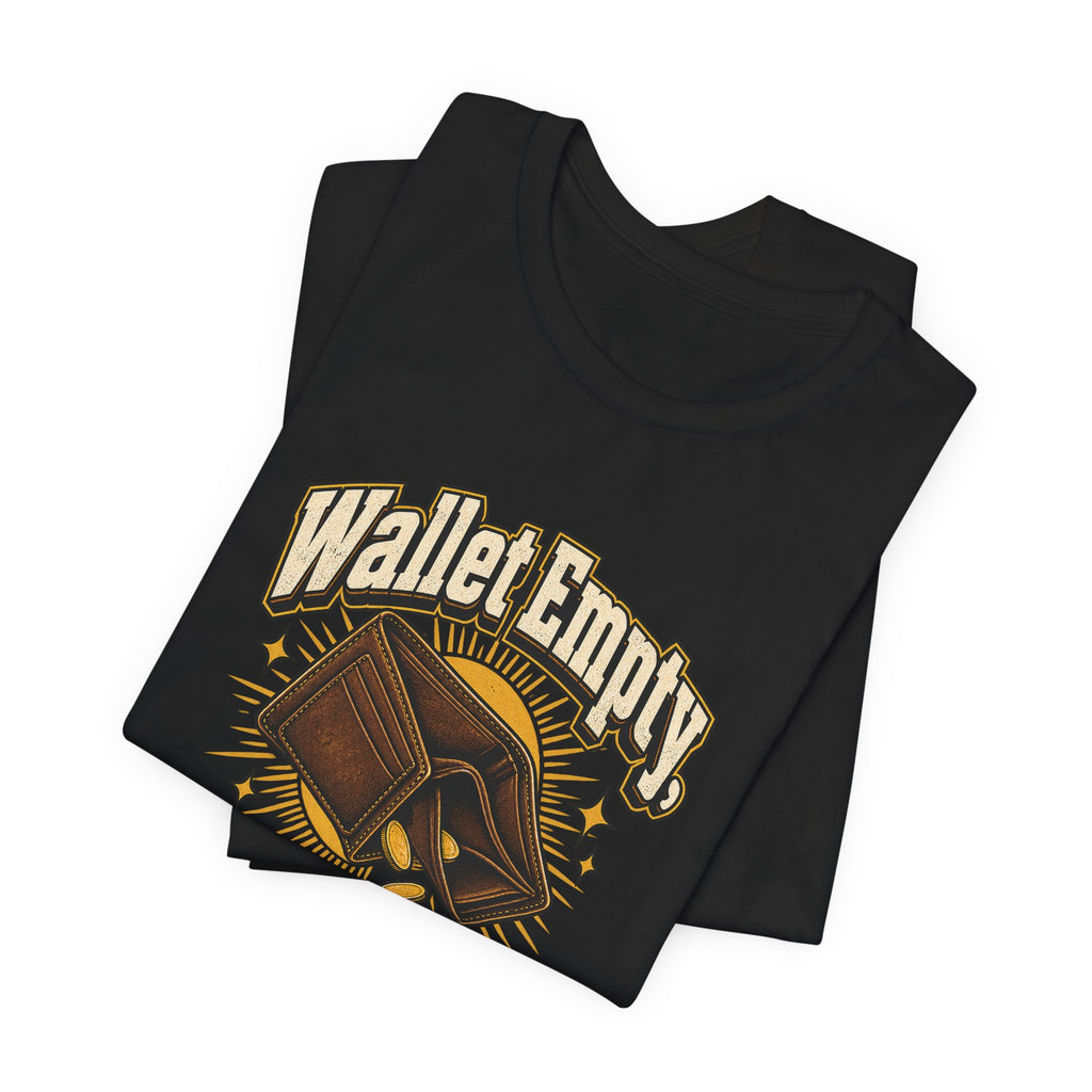 Wallet Empty, Hope Full Funny Cryptocurrency Investor T-Shirt