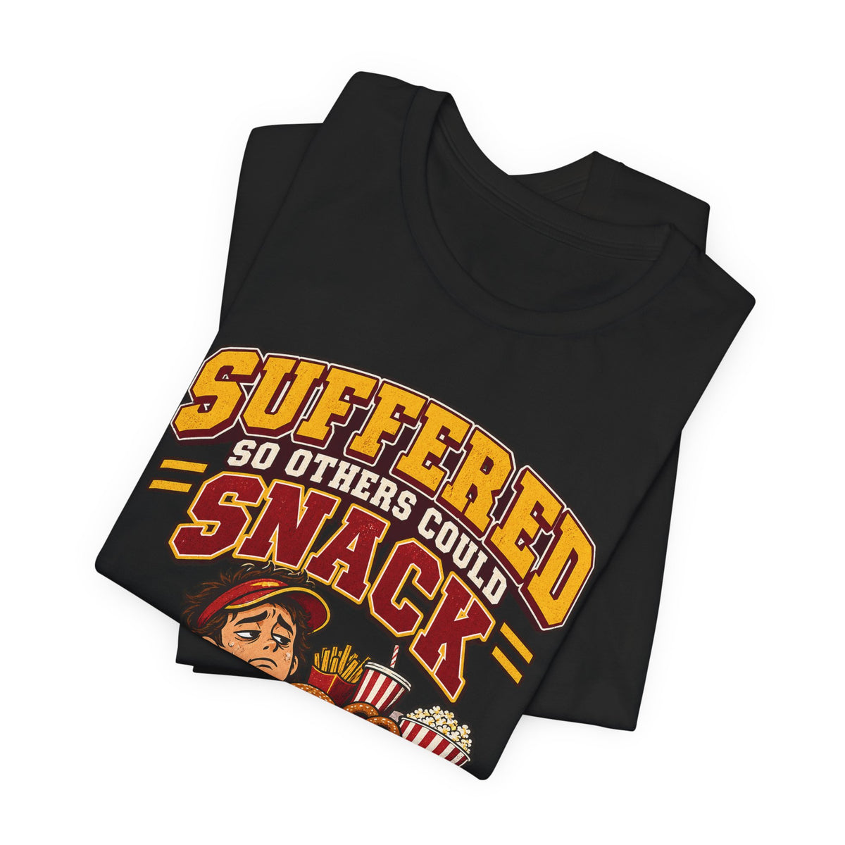 Suffered So Others Could Snack Funny Food Service T-Shirt