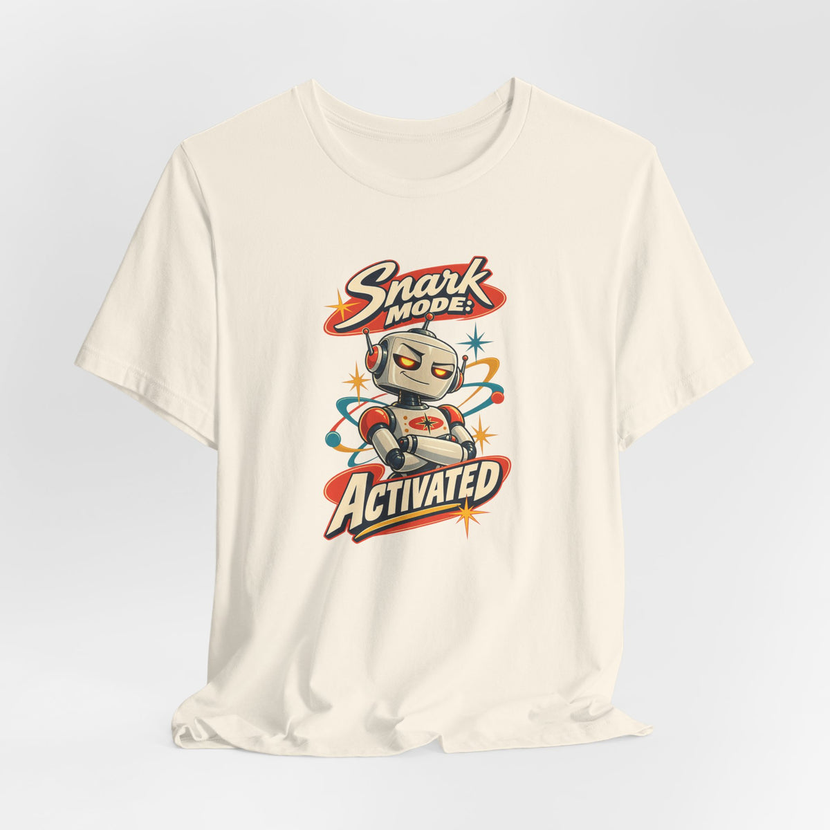 Snark Mode: Activated Funny Sarcastic Humor T-Shirt