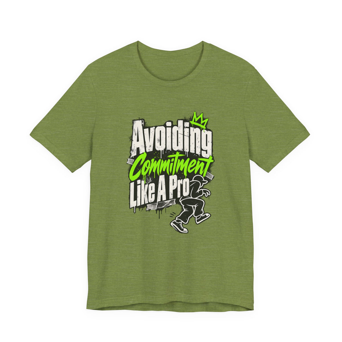Avoiding Commitment Like A Pro Funny Self-Deprecating T-Shirt
