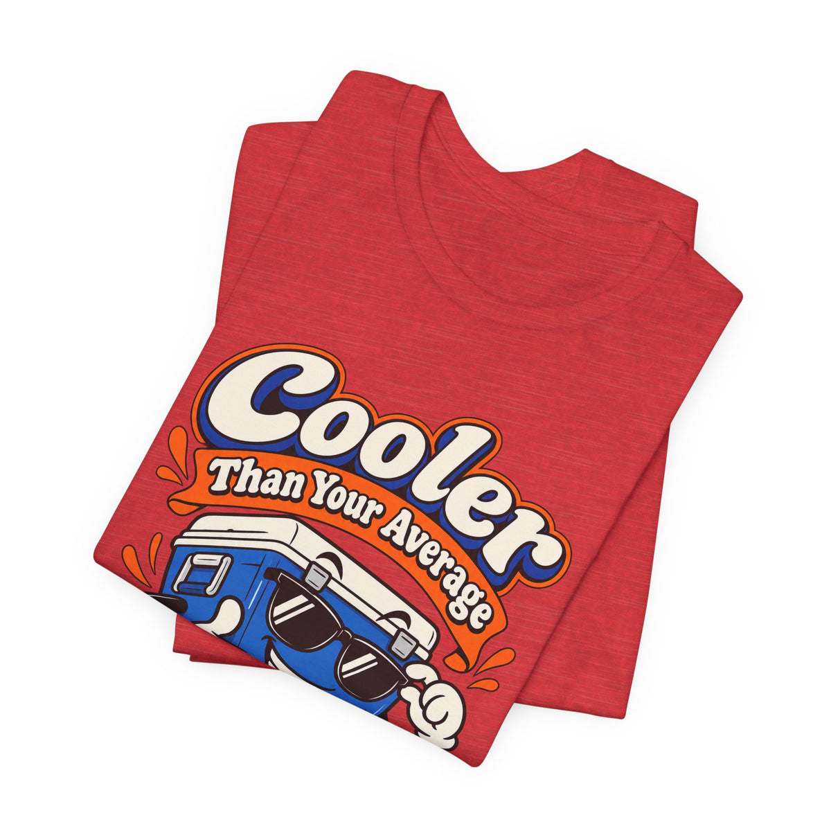 Cooler Than Your Average Parent Funny Parent T-Shirt