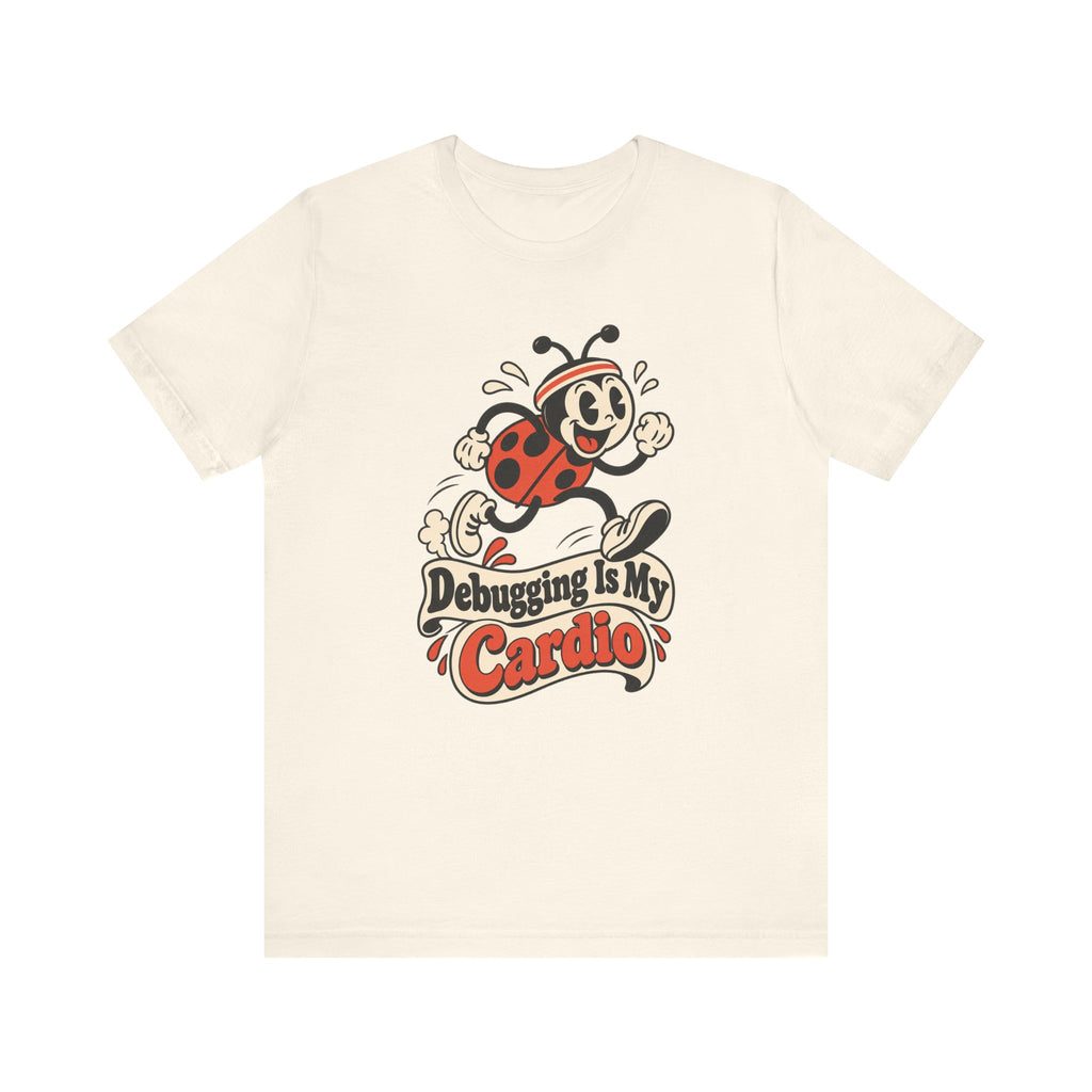 Debugging Is My Cardio Funny Programmer T-Shirt