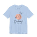 Birthday? Try Next Year Funny Sarcastic T-Shirt