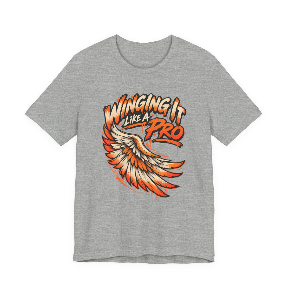 Winging It Like A Pro Funny Self-Deprecation T-Shirt