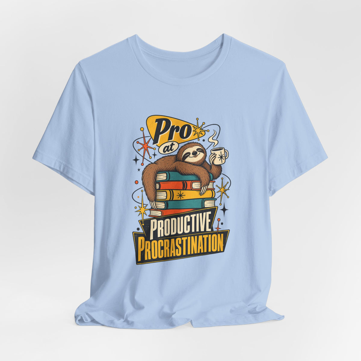 Pro at Productive Procrastination Funny Sarcastic T-Shirt