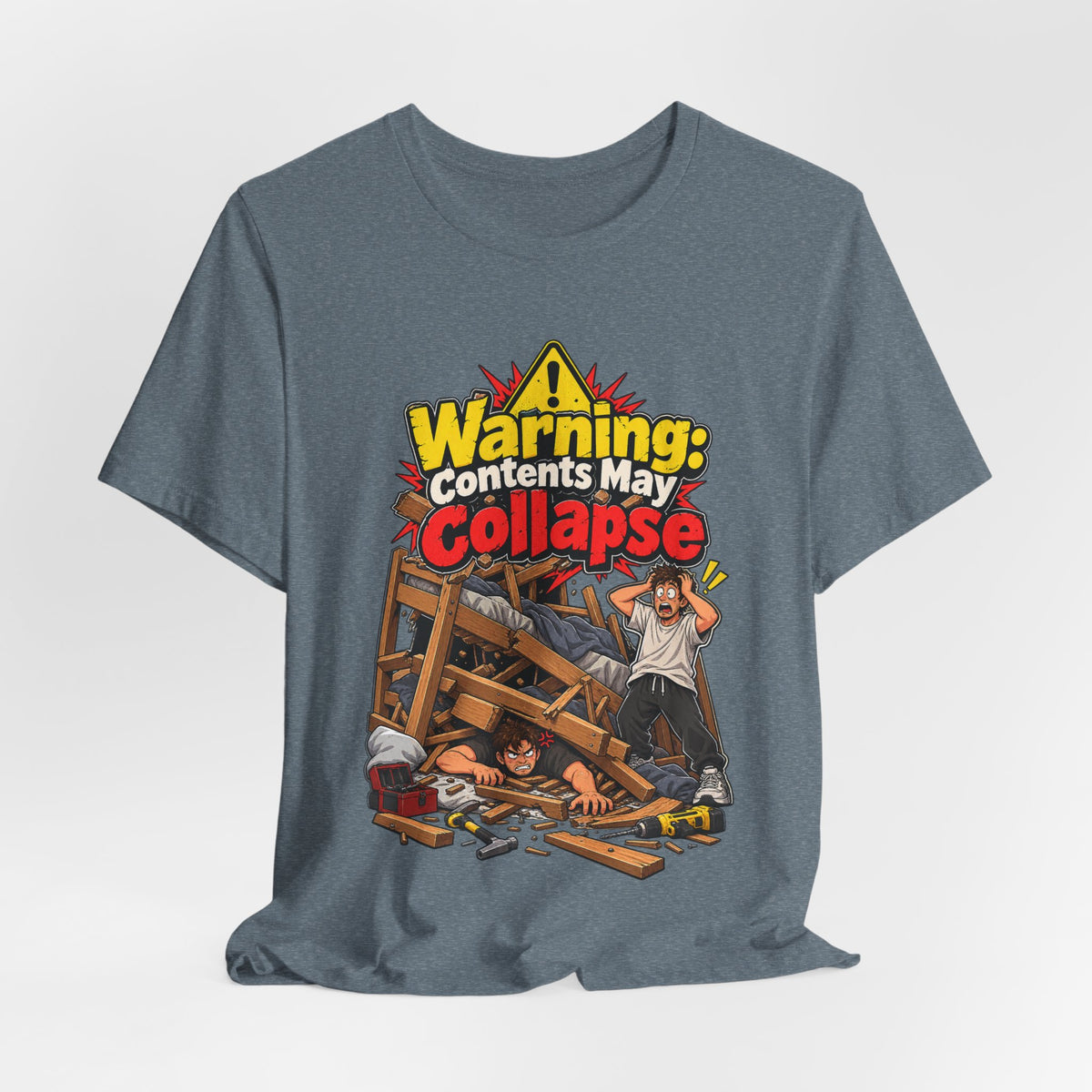Warning: Contents May Collapse Funny Moving T-Shirt