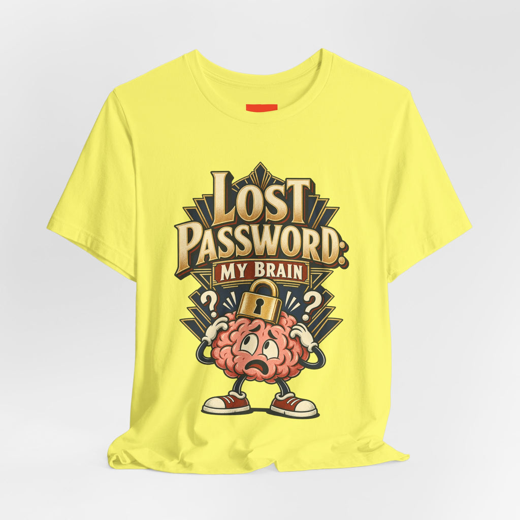 Lost Password: My Brain Funny IT T-Shirt