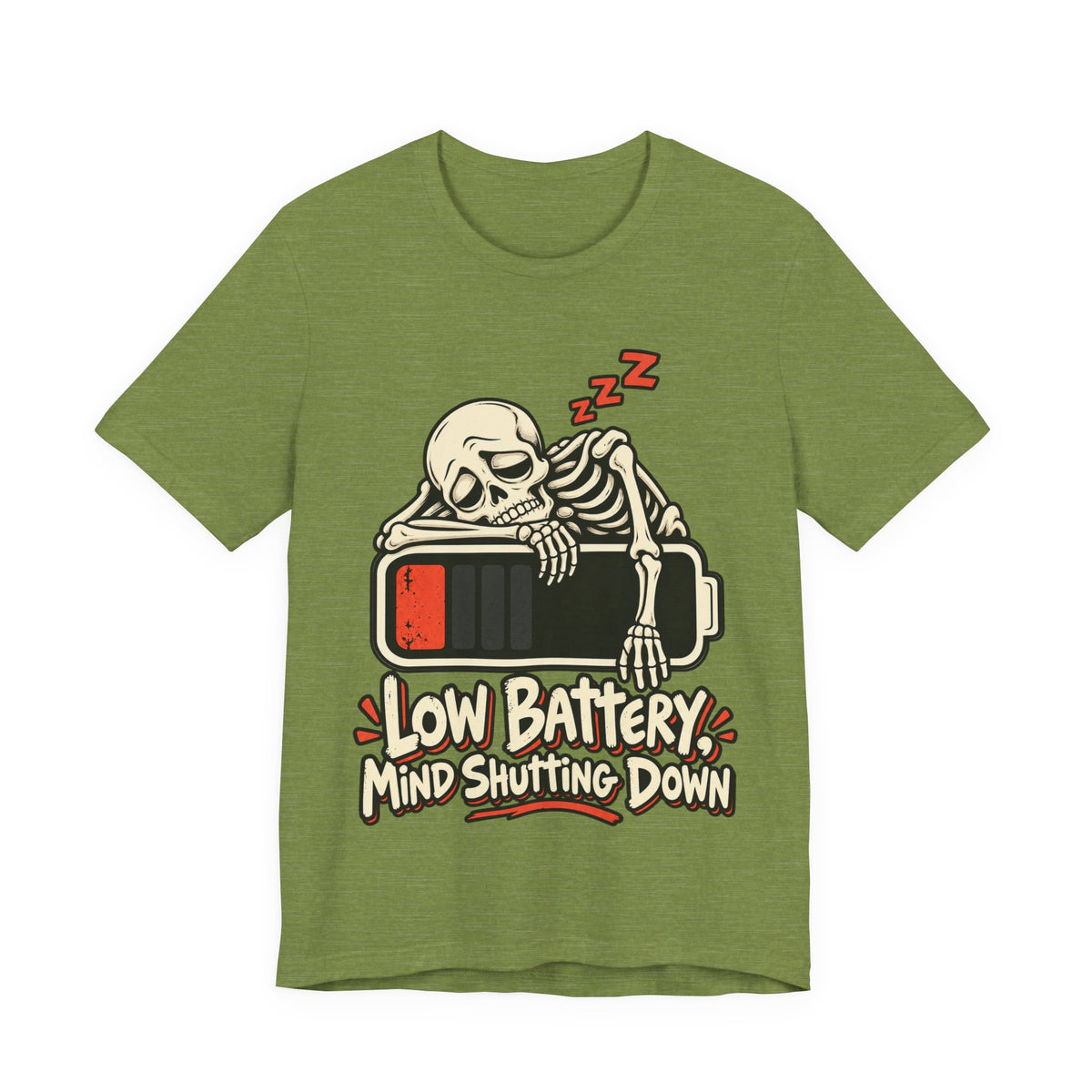 Low Battery, Mind Shutting Down Funny Self-Deprecating T-Shirt