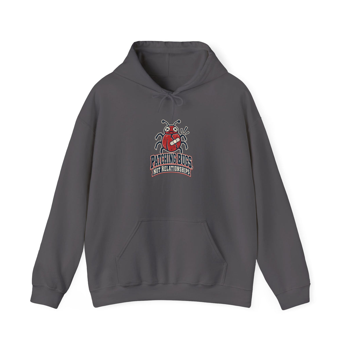Patching Bugs, Not Relationships Funny Programmer Hoodie