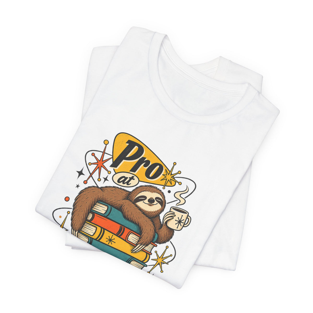 Pro at Productive Procrastination Funny Sarcastic T-Shirt