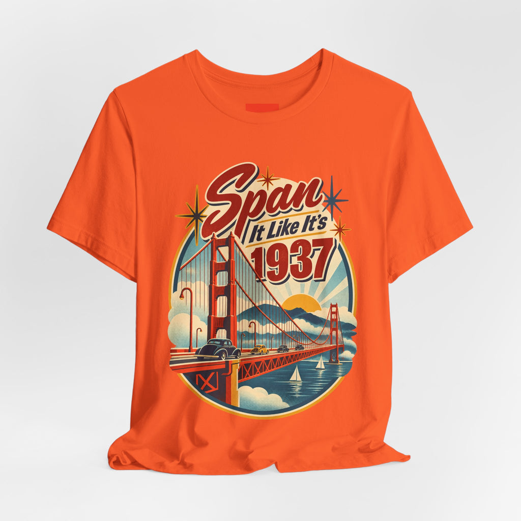 Span It Like It’s 1937 Funny Retro T-Shirt