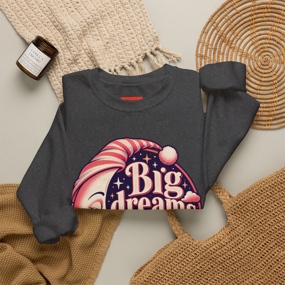 Big Dreams Need Naps Funny Sleep Sweatshirt