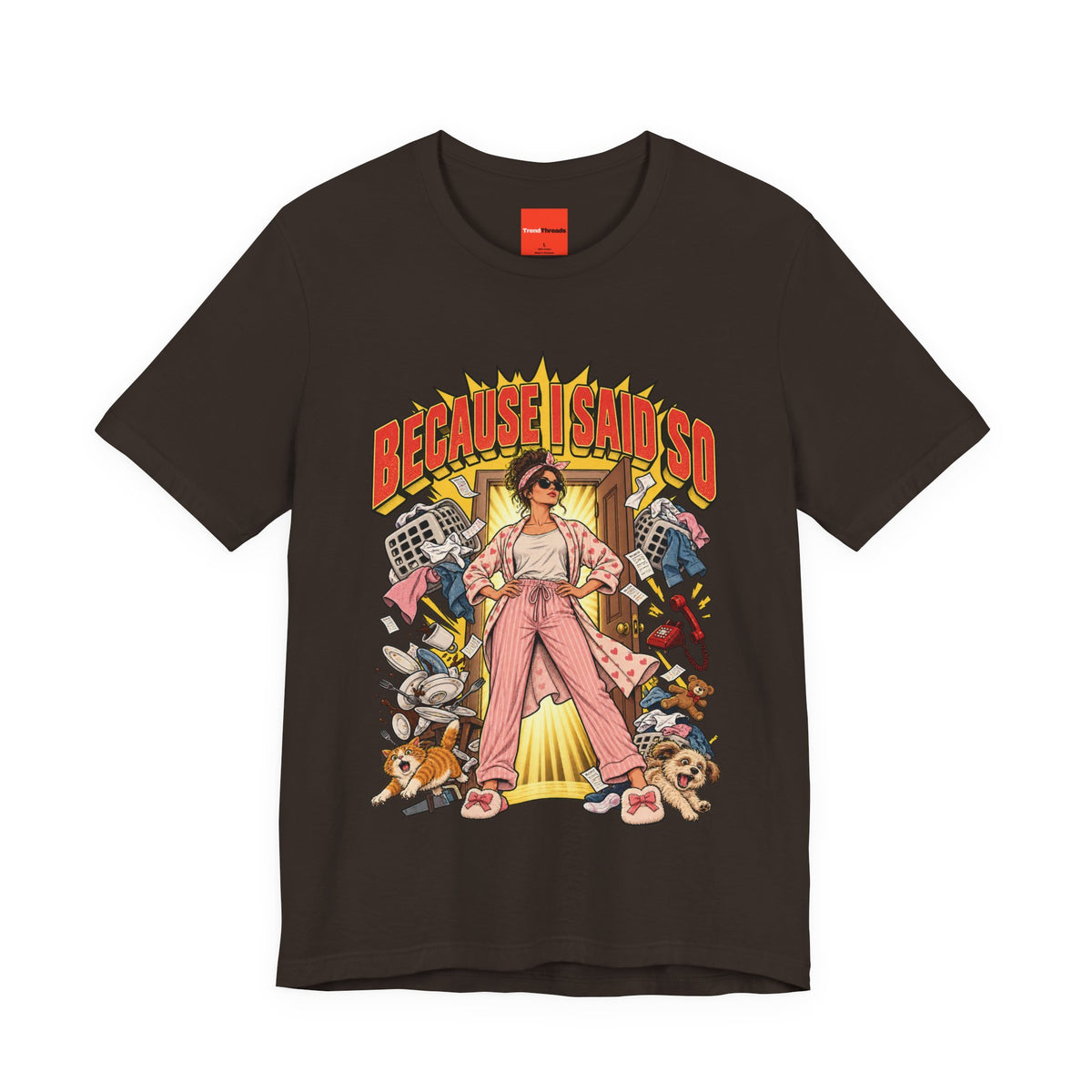 Because I Said So Funny Retro Vintage T-Shirt