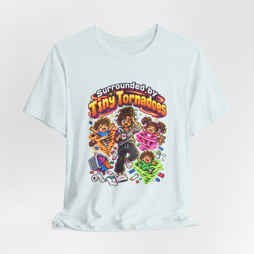 Surrounded by Tiny Tornadoes Funny Parent T-Shirt