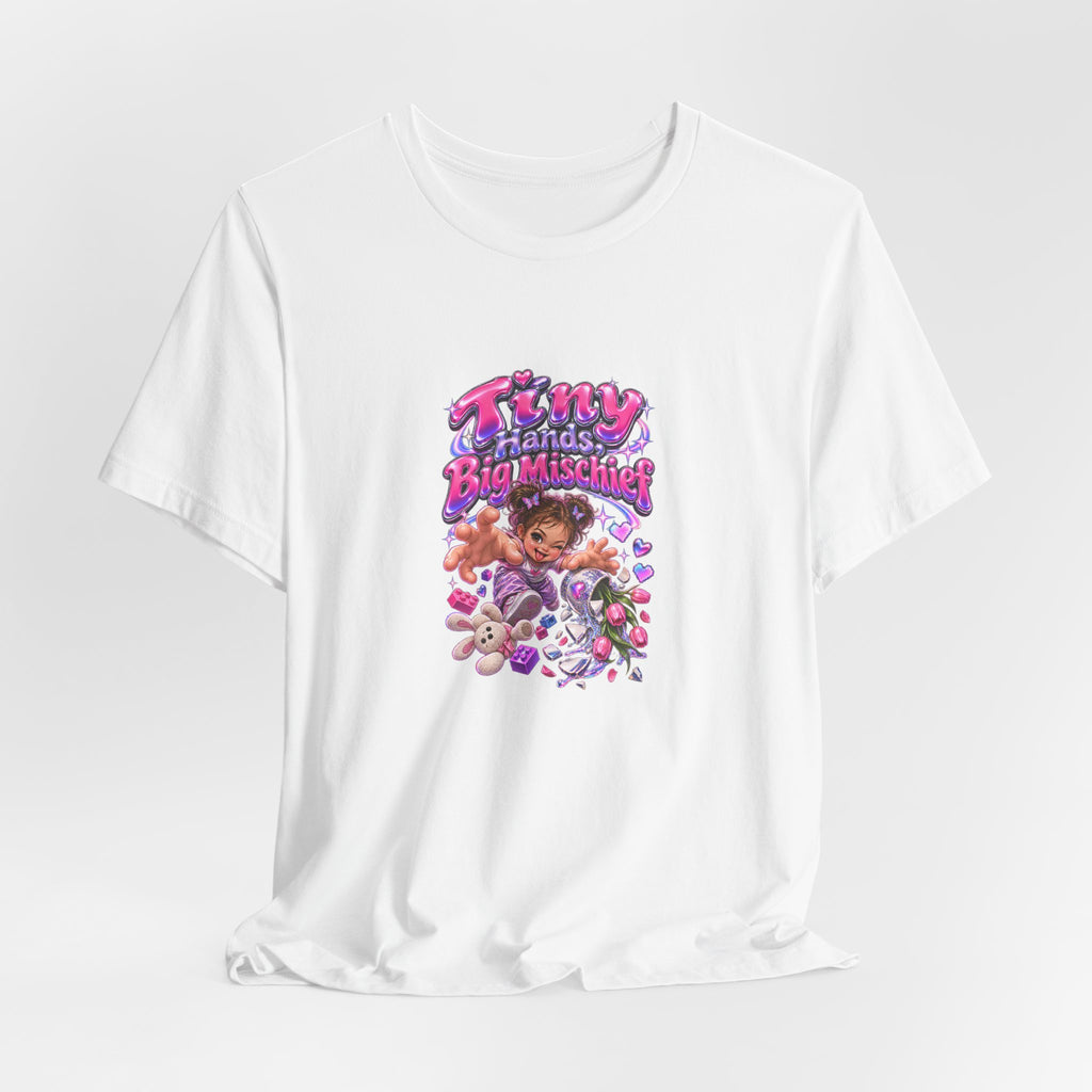 Tiny Hands, Big Mischief Funny Parent Humor T-Shirt