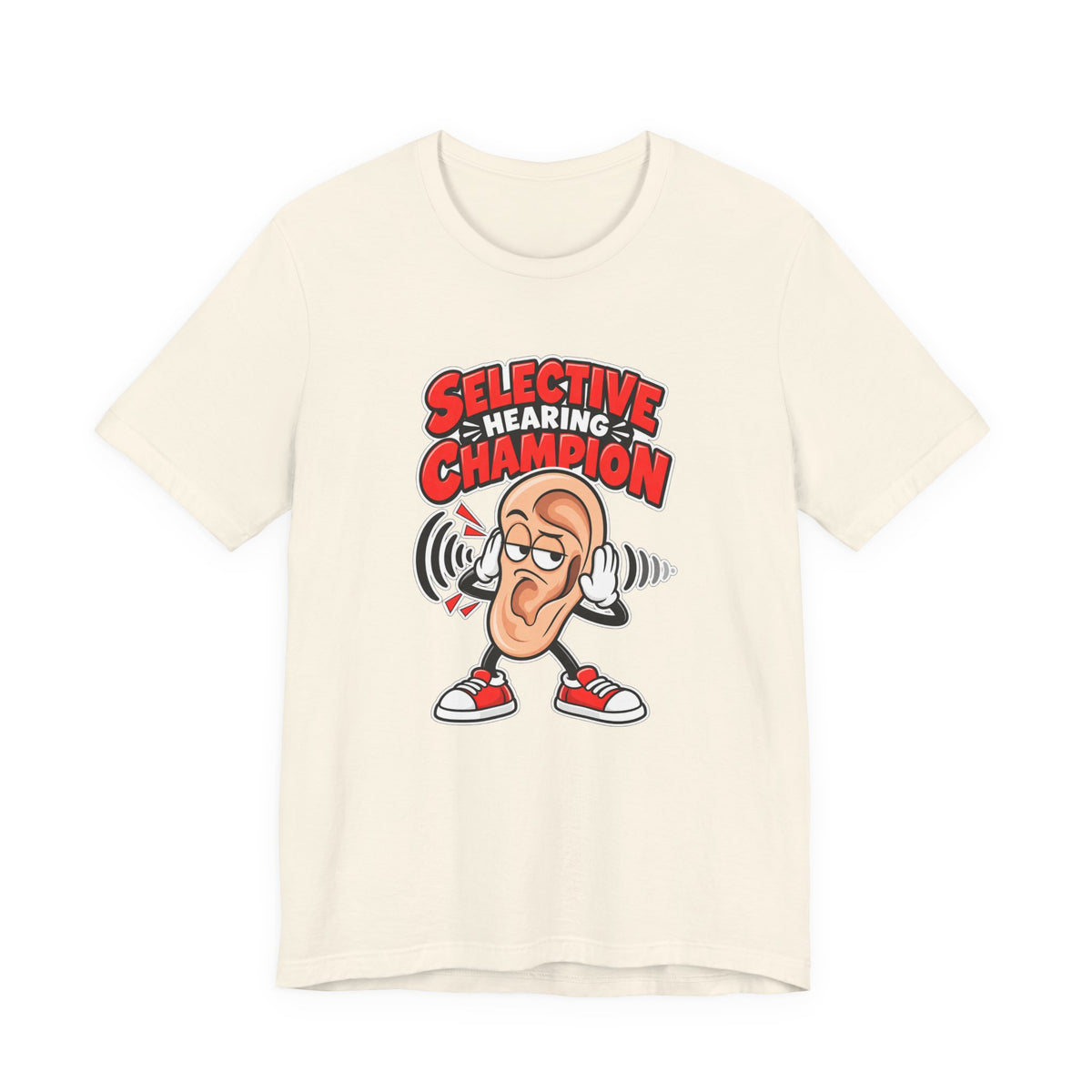 Selective Hearing Champion Funny Sarcastic T-Shirt