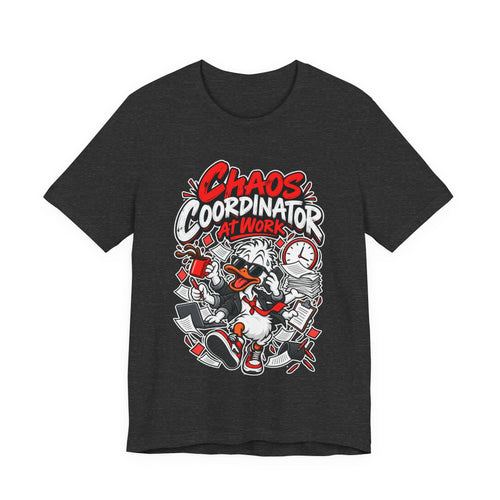 Chaos Coordinator At Work Funny Office T-Shirt