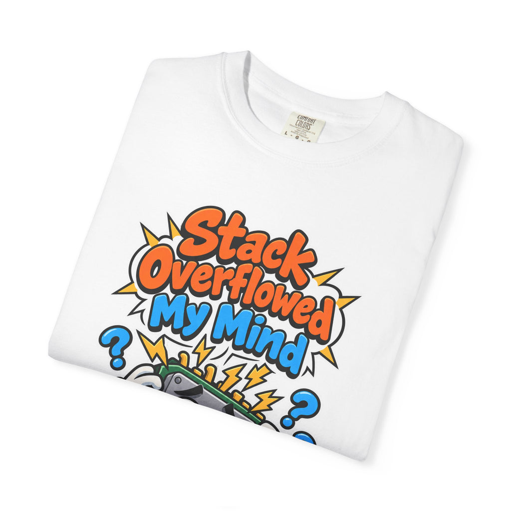 Stack Overflowed My Mind Funny Programmer T-Shirt