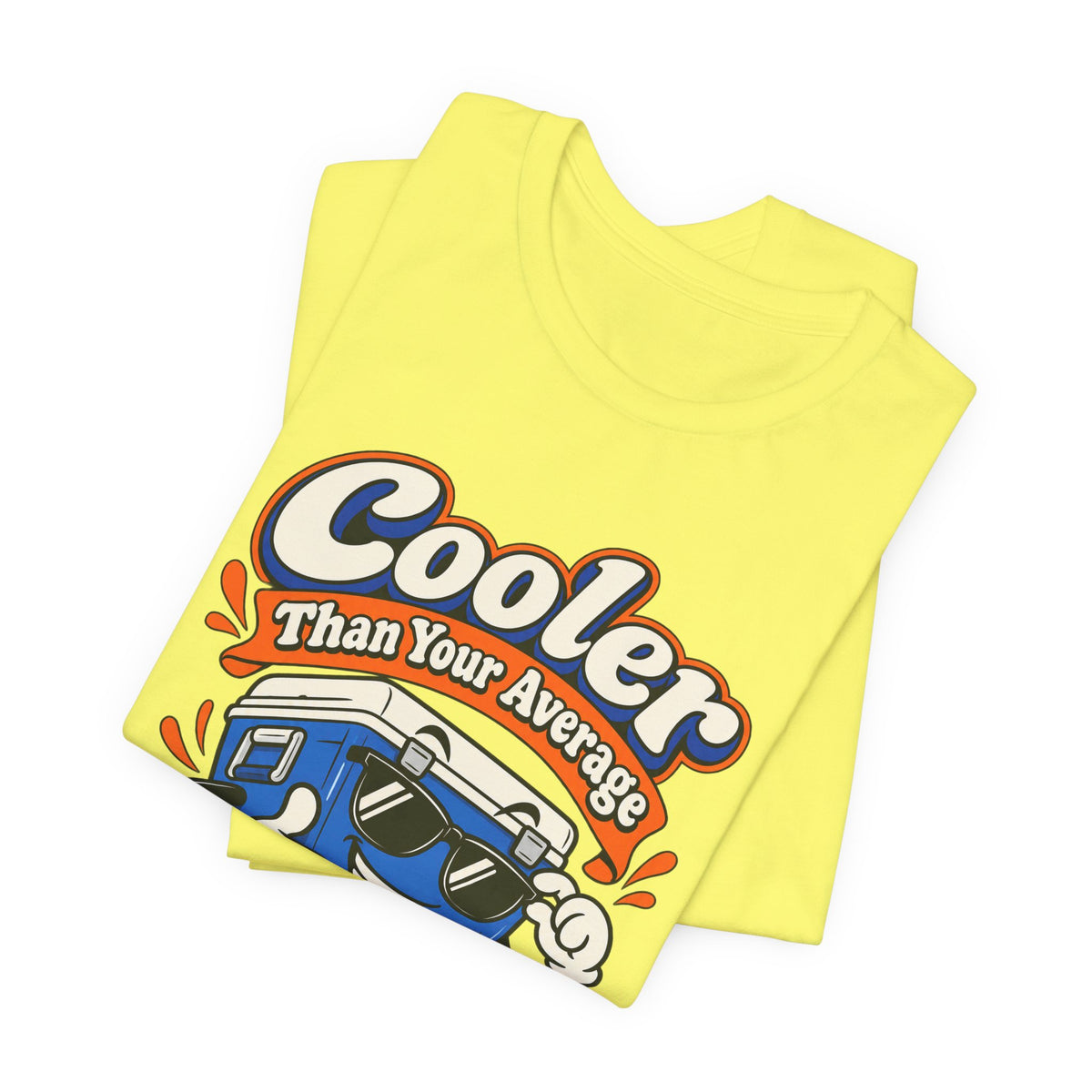 Cooler Than Your Average Parent Funny Parent T-Shirt