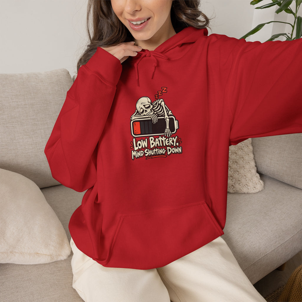 Low Battery, Mind Shutting Down Funny Self-Deprecating Hoodie