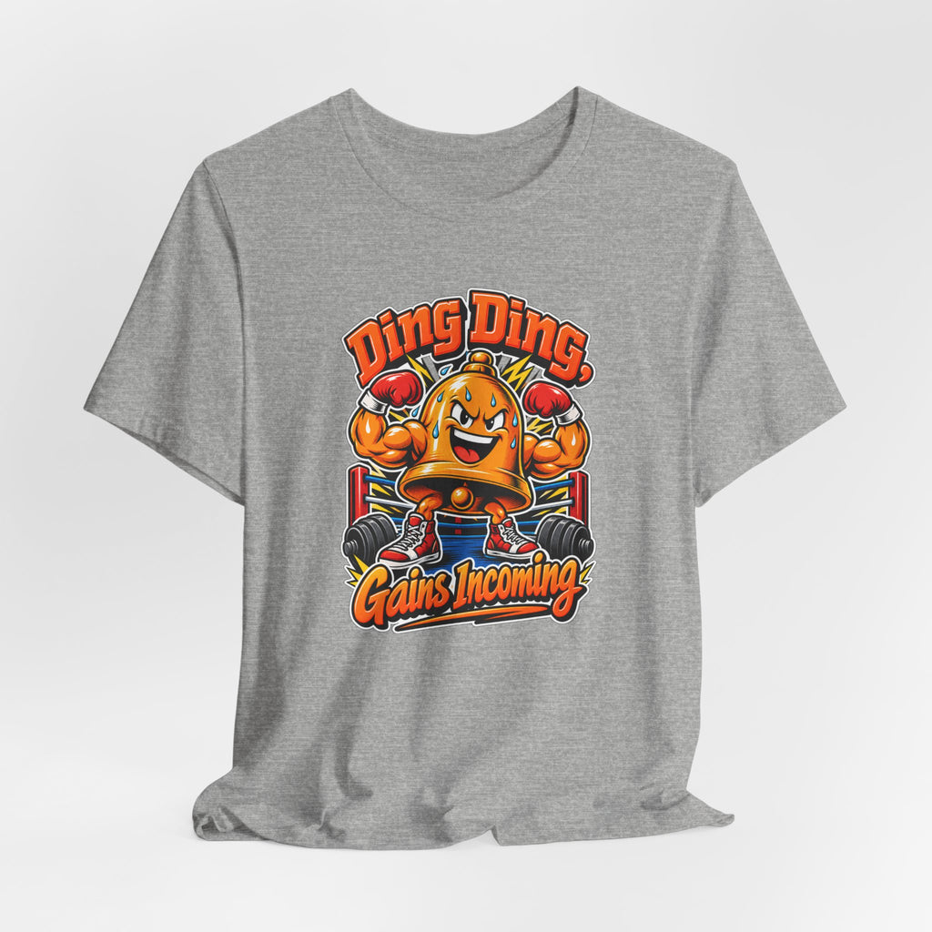 Ding Ding, Gains Incoming Funny Fitness T-Shirt