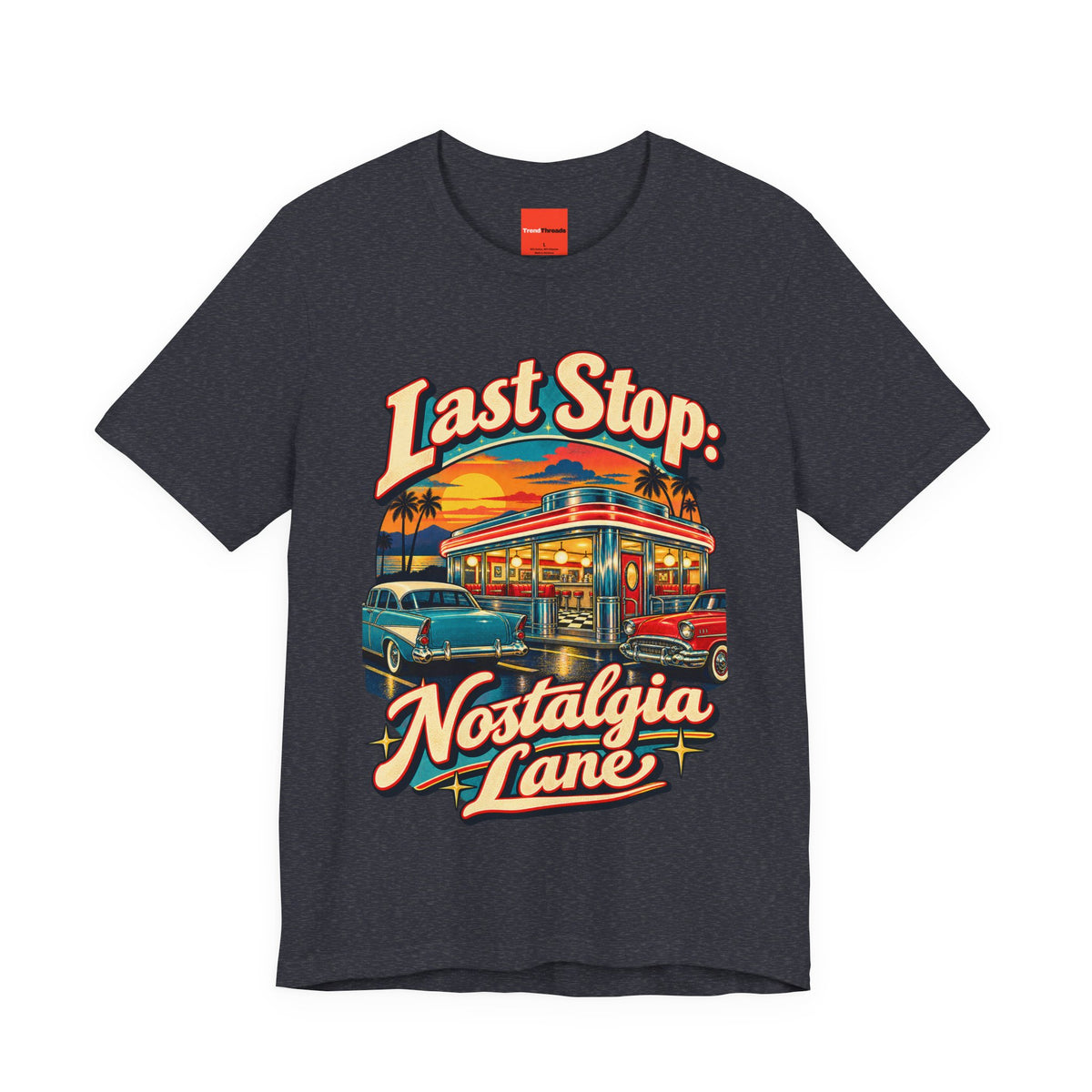 Last Stop: Nostalgia Lane Funny Retro Vintage T-Shirt