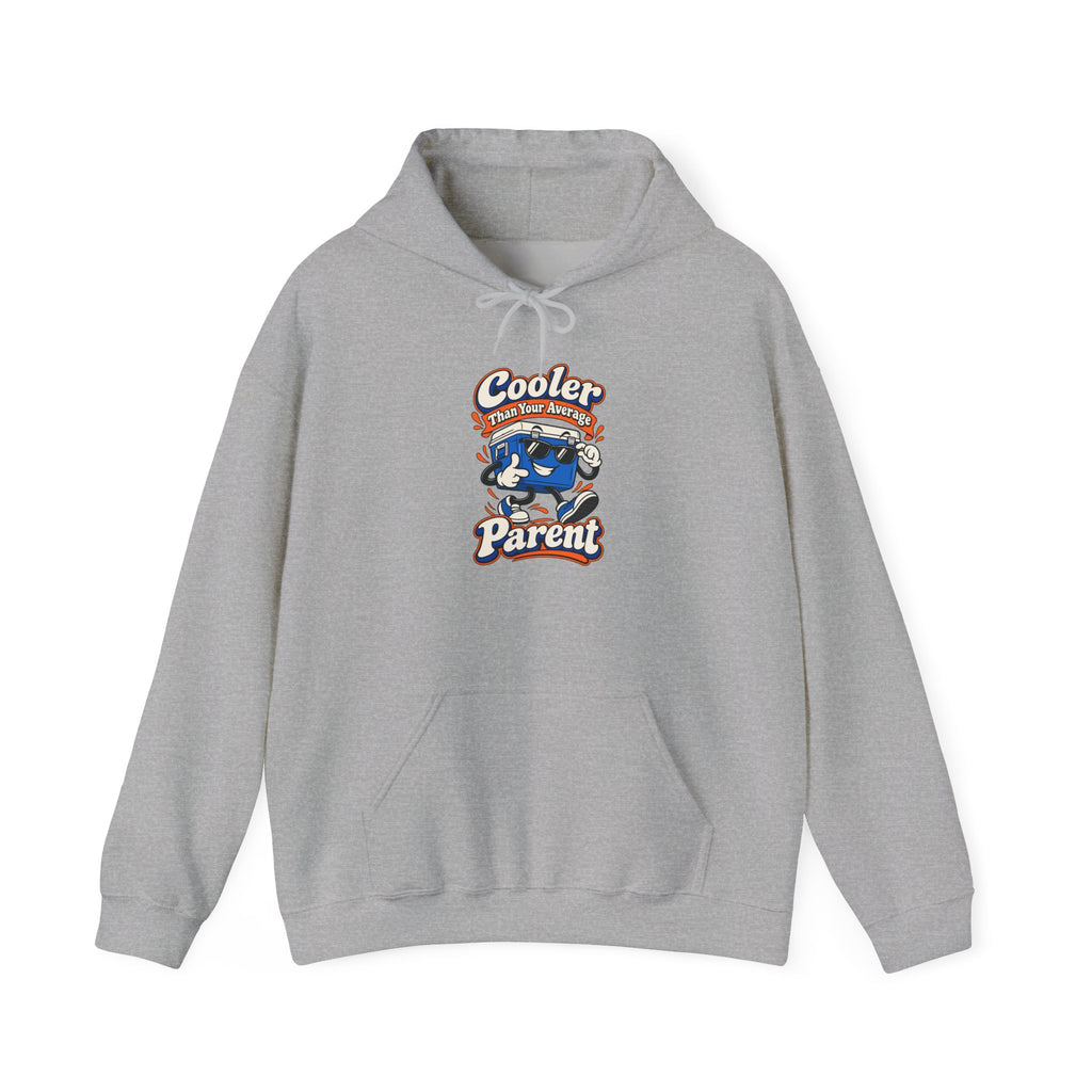 Cooler Than Your Average Parent Funny Parent Hoodie