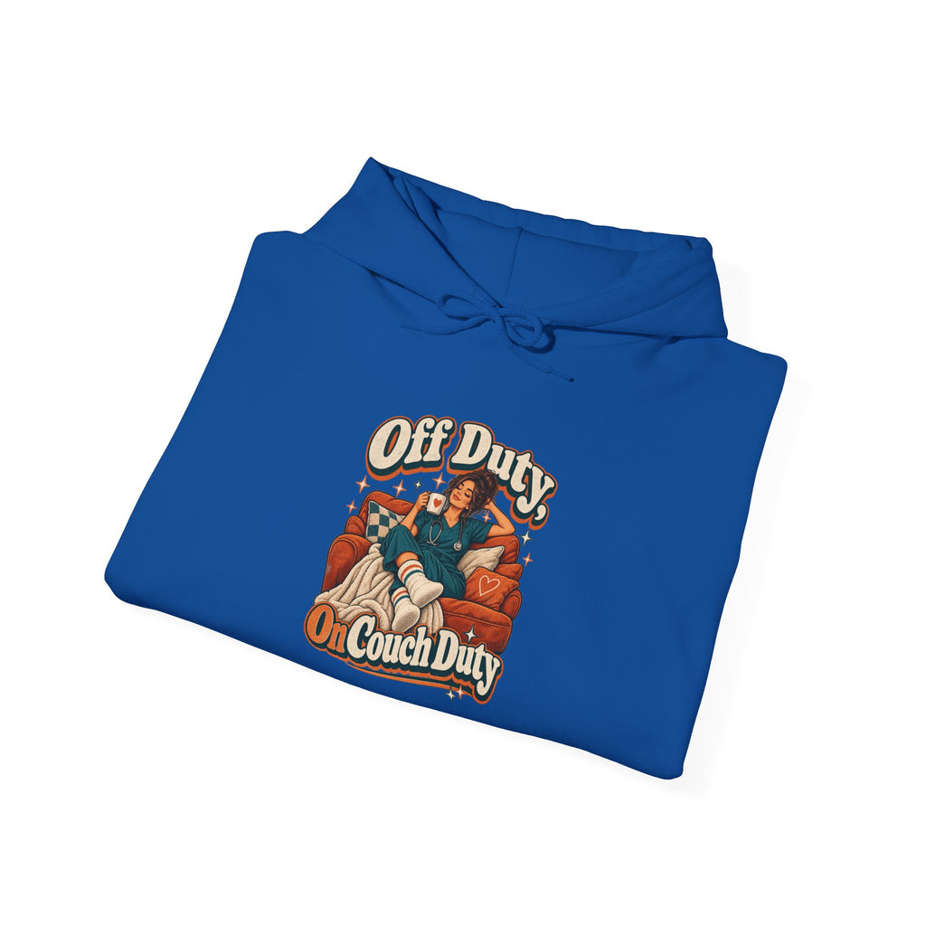 Off Duty, On Couch Duty Funny Nurse Hoodie