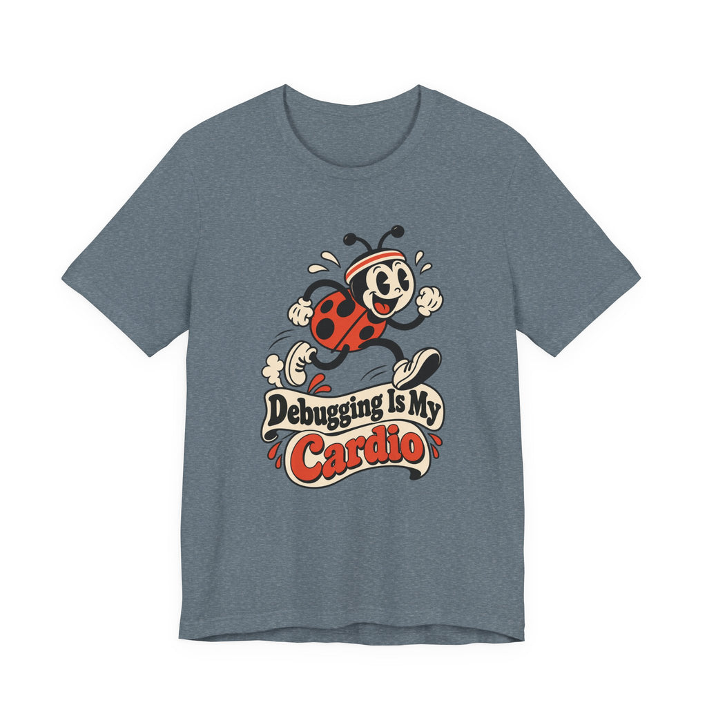 Debugging Is My Cardio Funny Programmer T-Shirt
