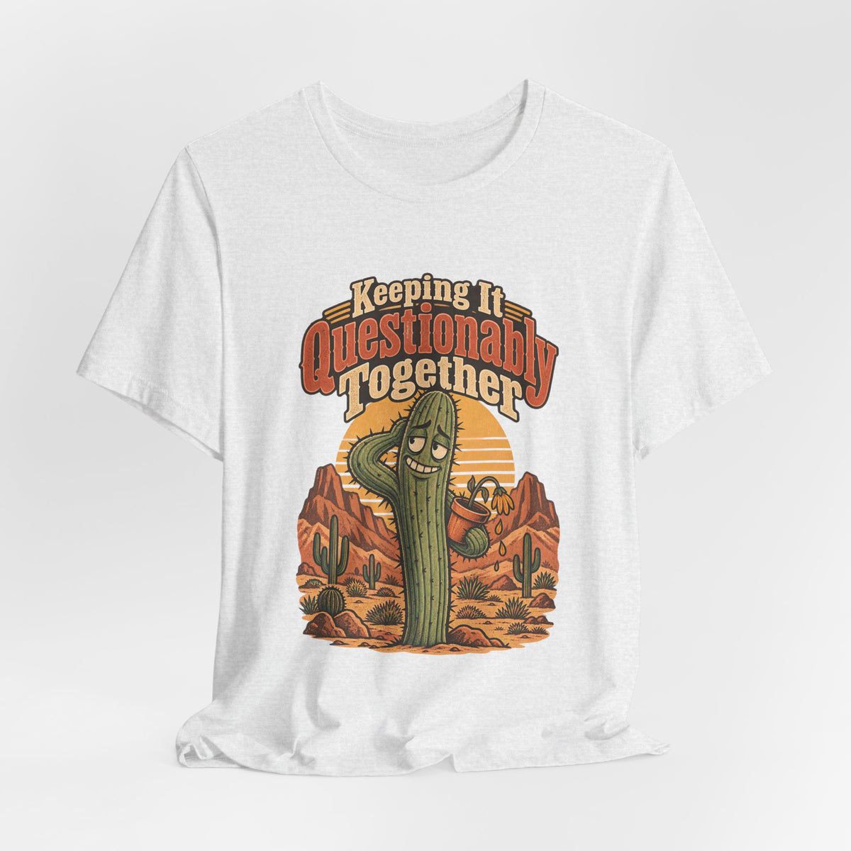 Keeping It Questionably Together Funny Western Ranch T-Shirt