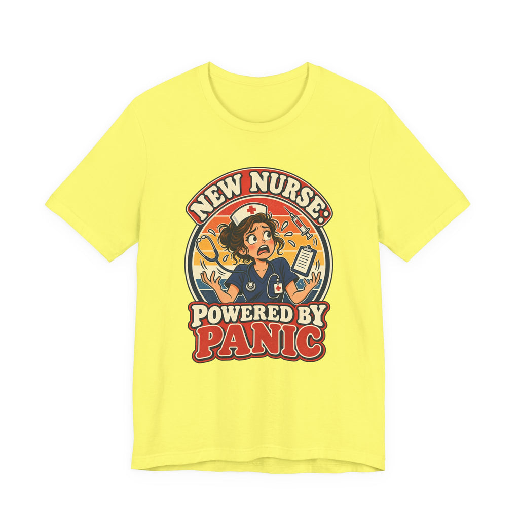 New Nurse: Powered by Panic Funny Nurse Humor T-Shirt