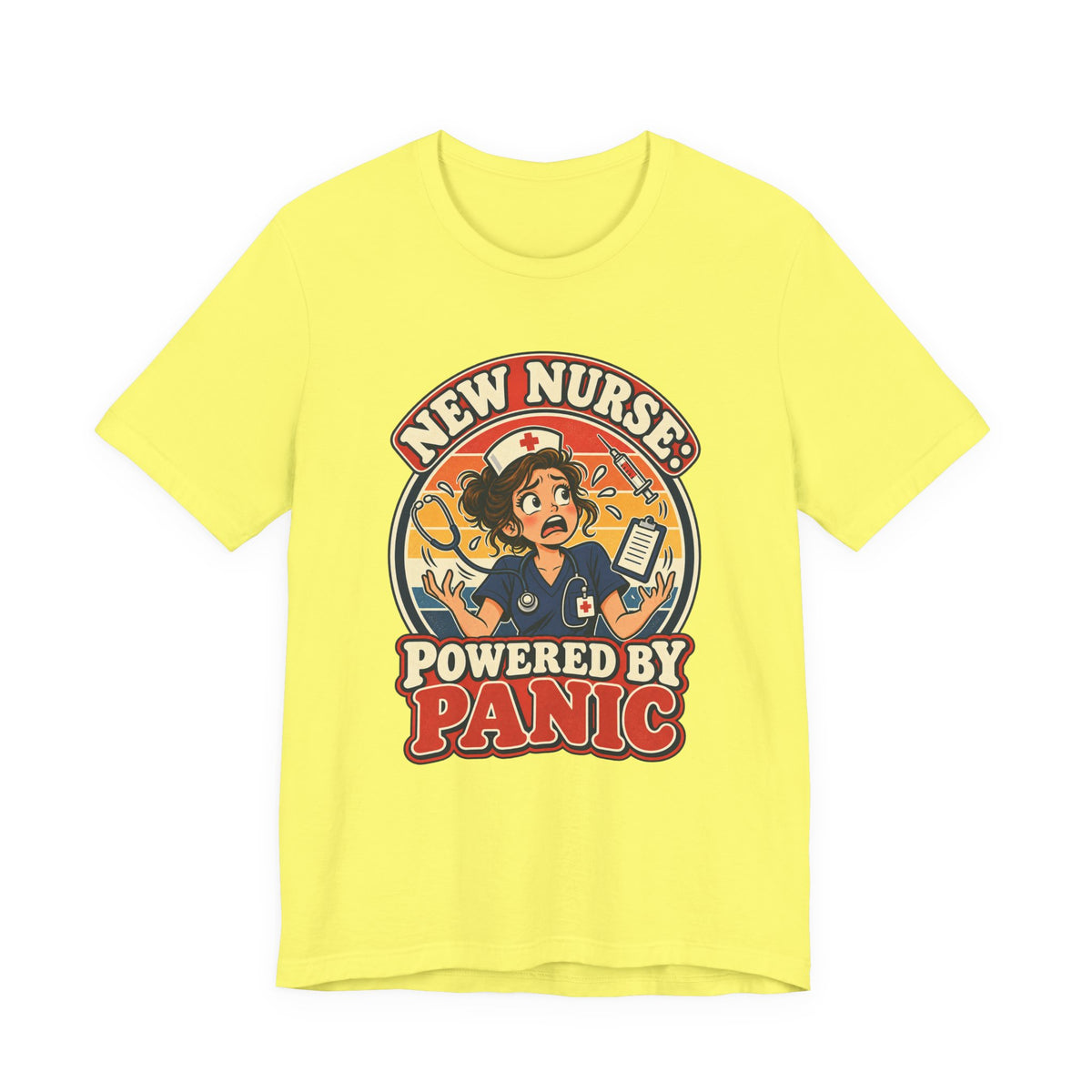 New Nurse: Powered by Panic Funny Nurse Humor T-Shirt