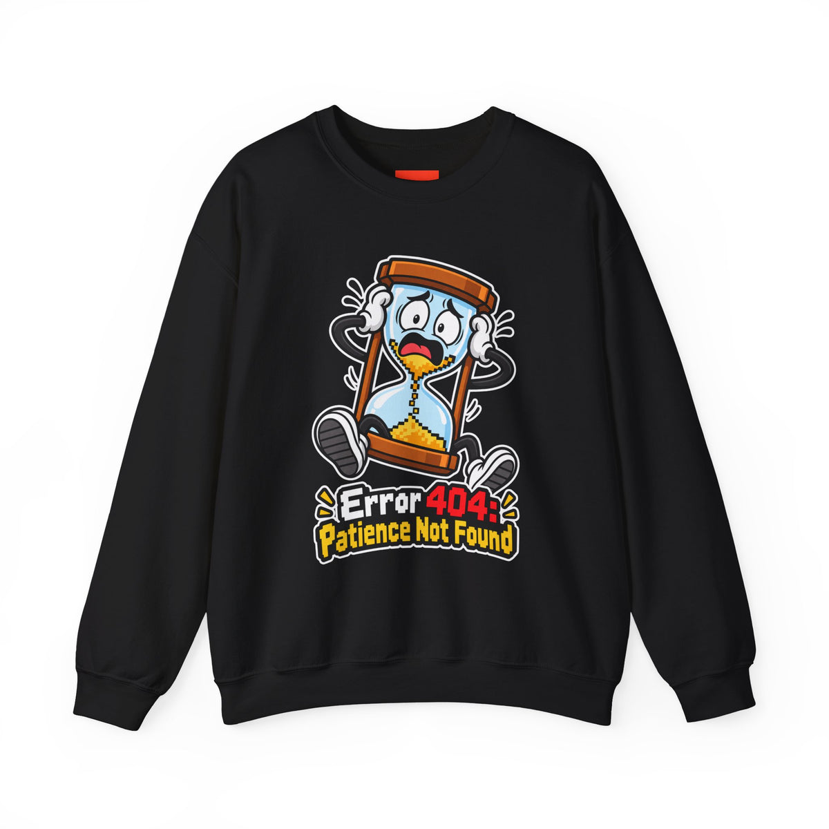 Error 404: Patience Not Found Funny Tech Sweatshirt