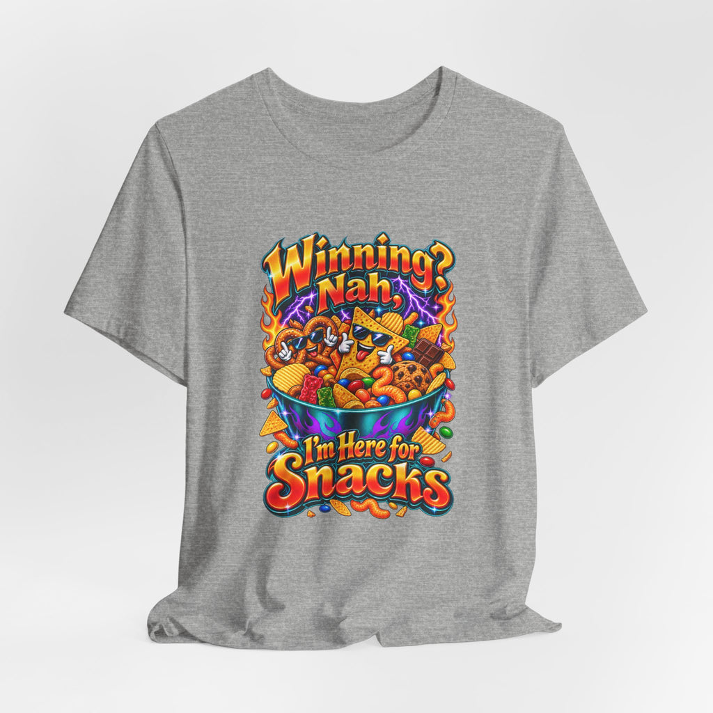 Winning? Nah, I’m Here for Snacks Funny Casual Party T-Shirt