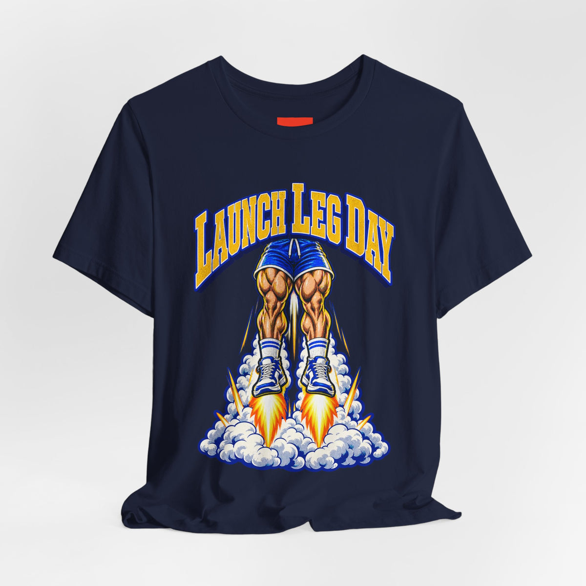 Launch Leg Day Funny Fitness T-Shirt