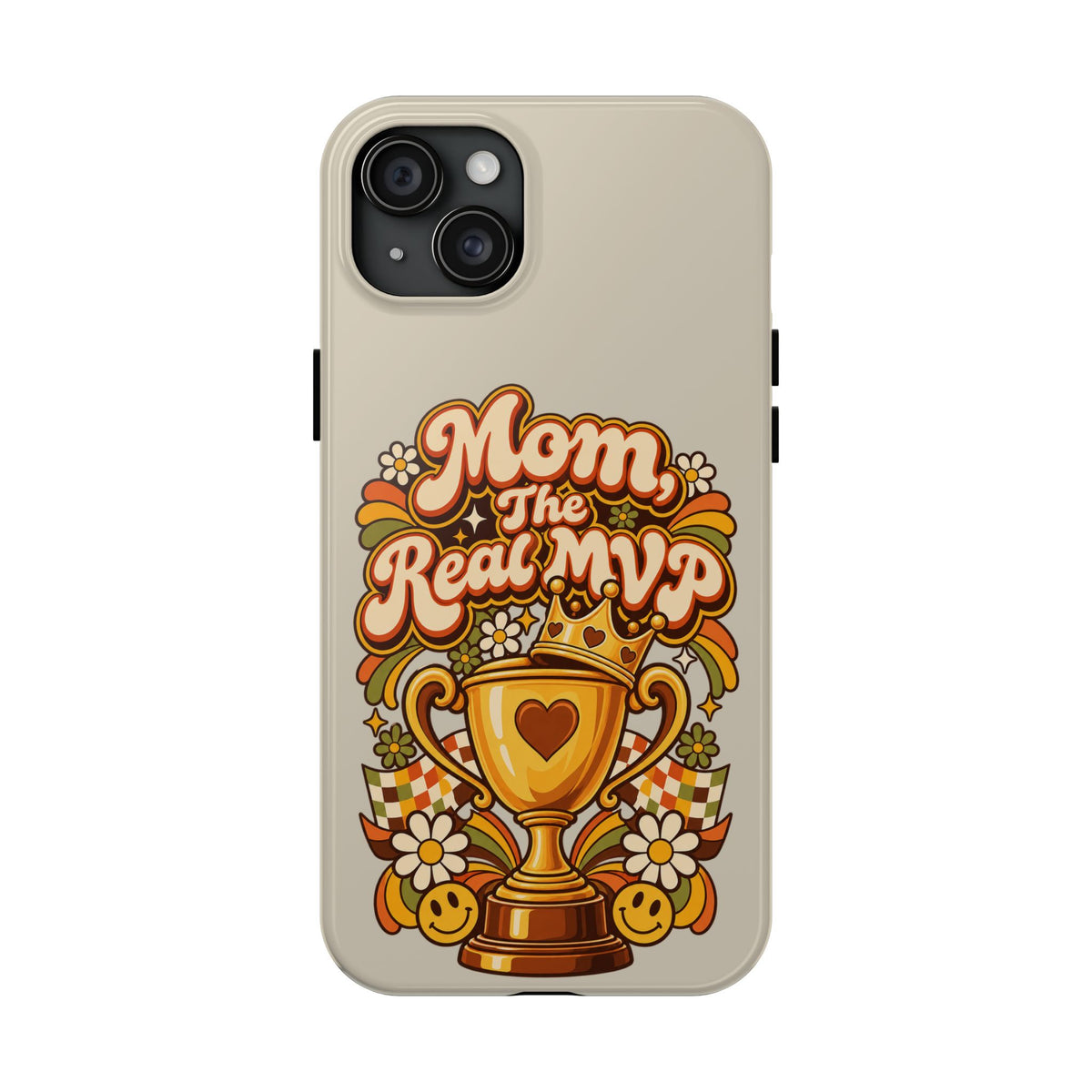 Phone Case — "Mom The Real MVP" Retro Trophy Design