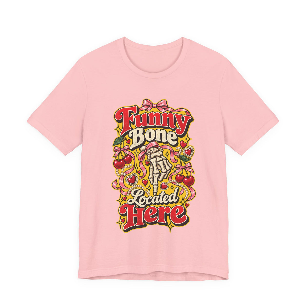 Funny Bone Located Here Funny Sarcastic T-Shirt