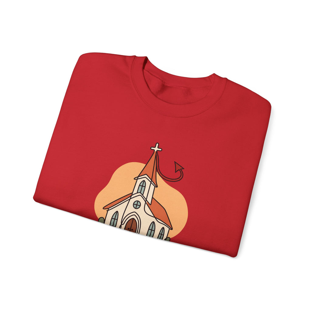 Today’s Schedule: Hell No Funny Christian Humor Sweatshirt