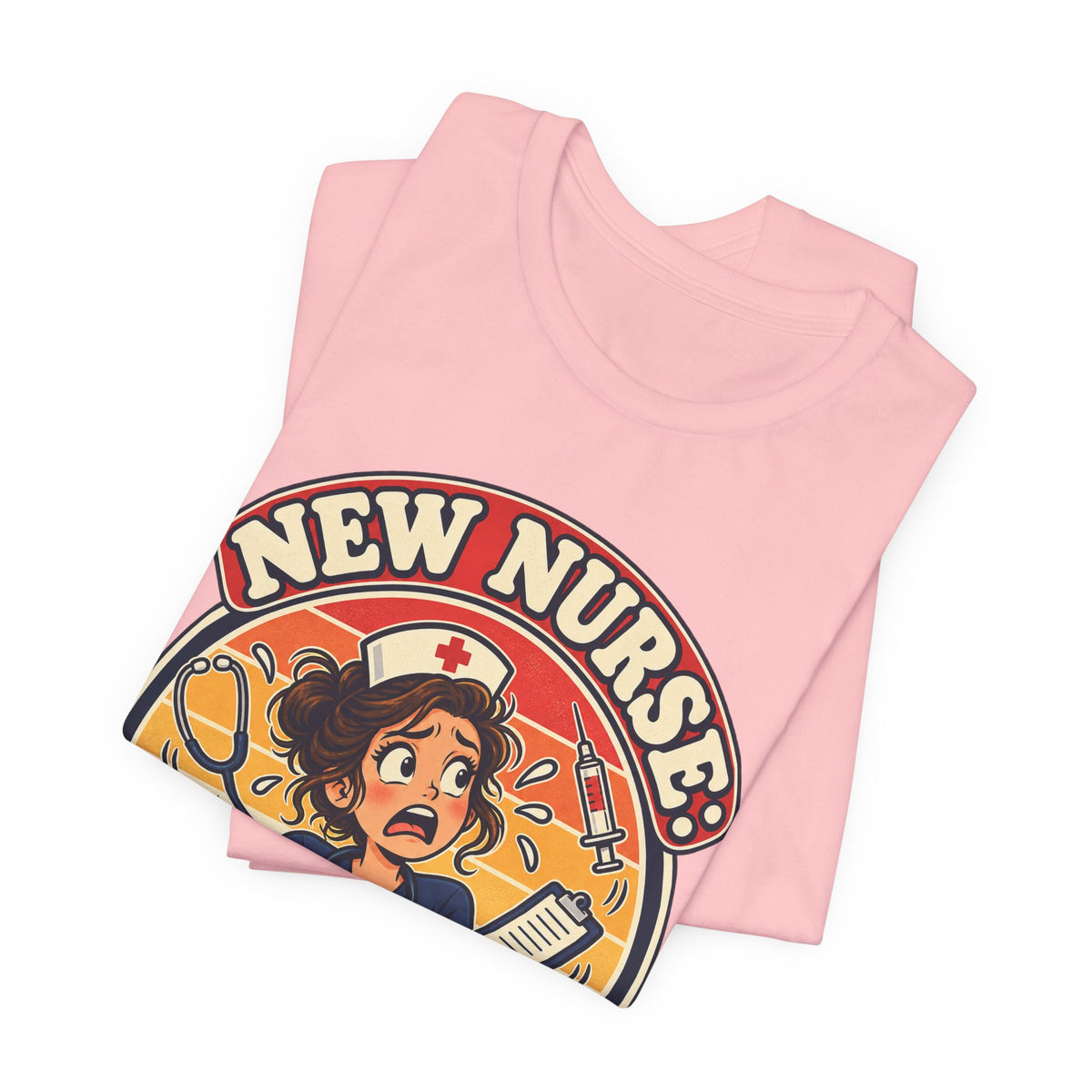 New Nurse: Powered by Panic Funny Nurse Humor T-Shirt