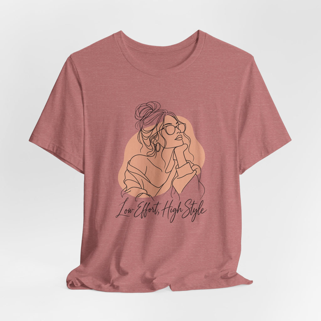 Low Effort, High Style Funny Minimalist T-Shirt