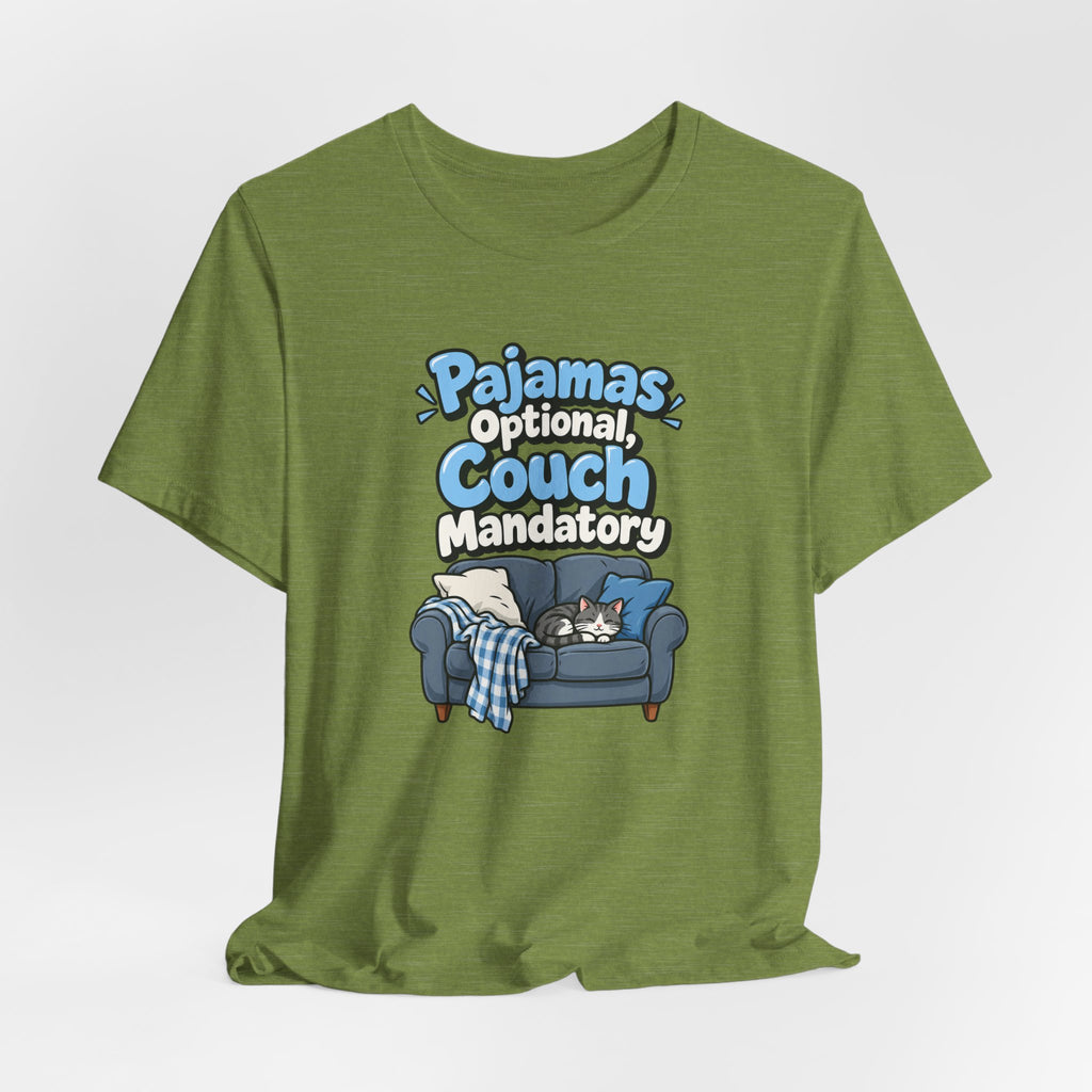 Pajamas Optional, Couch Mandatory Funny Work-From-Home T-Shirt