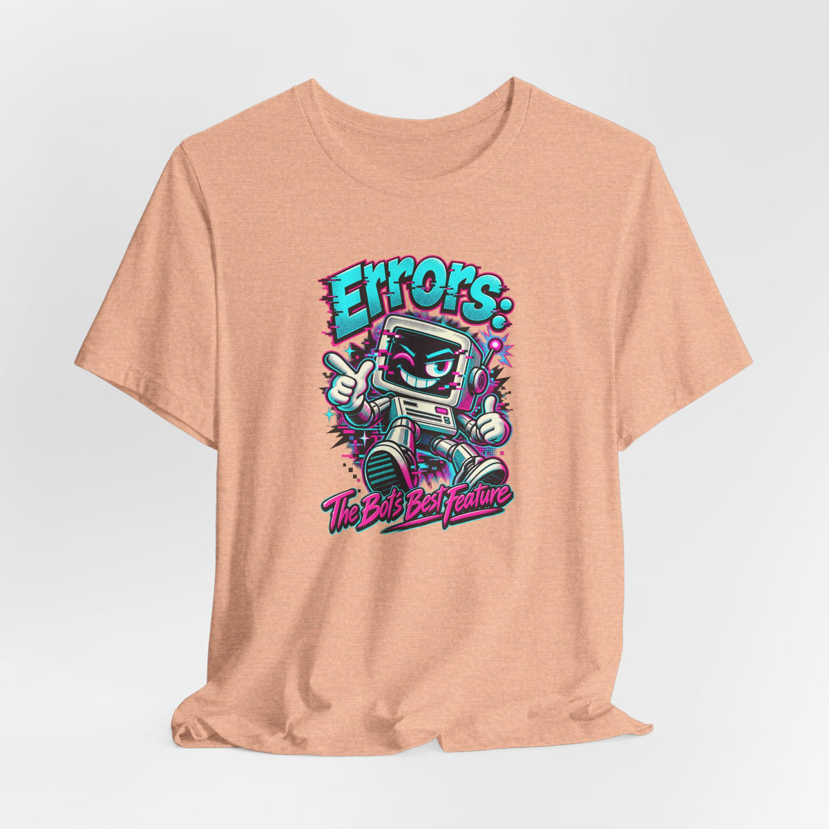 "Errors: The Bot’s Best Feature" Funny Programmer T-Shirt