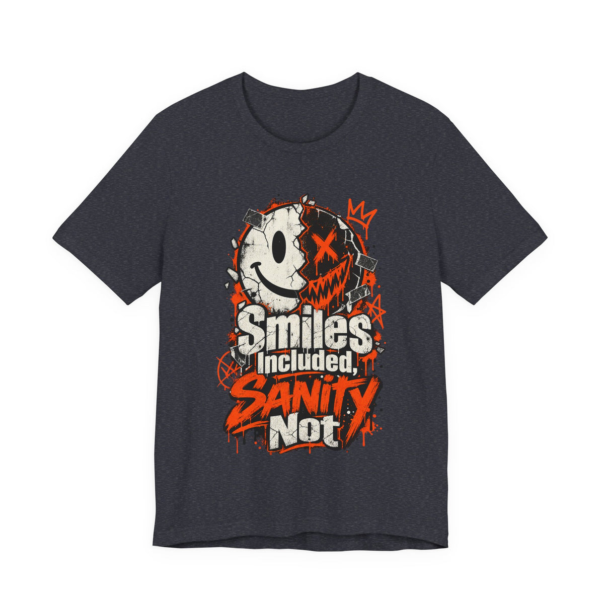 Smiles Included, Sanity Not Funny Sarcastic T-Shirt