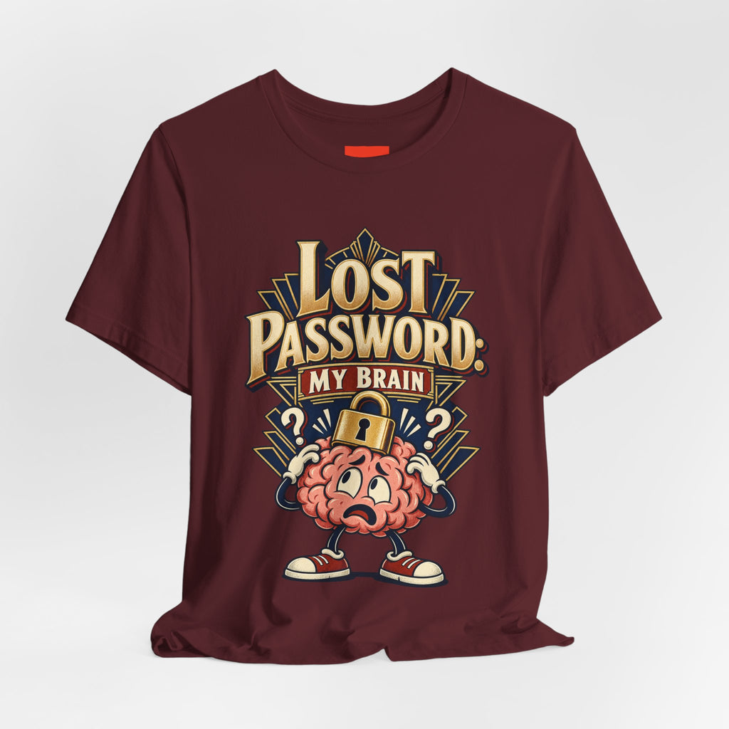 Lost Password: My Brain Funny IT T-Shirt