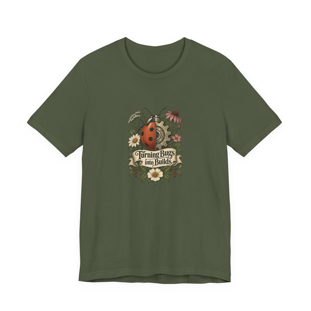 Turning Bugs into Builds Funny Programmer T-Shirt