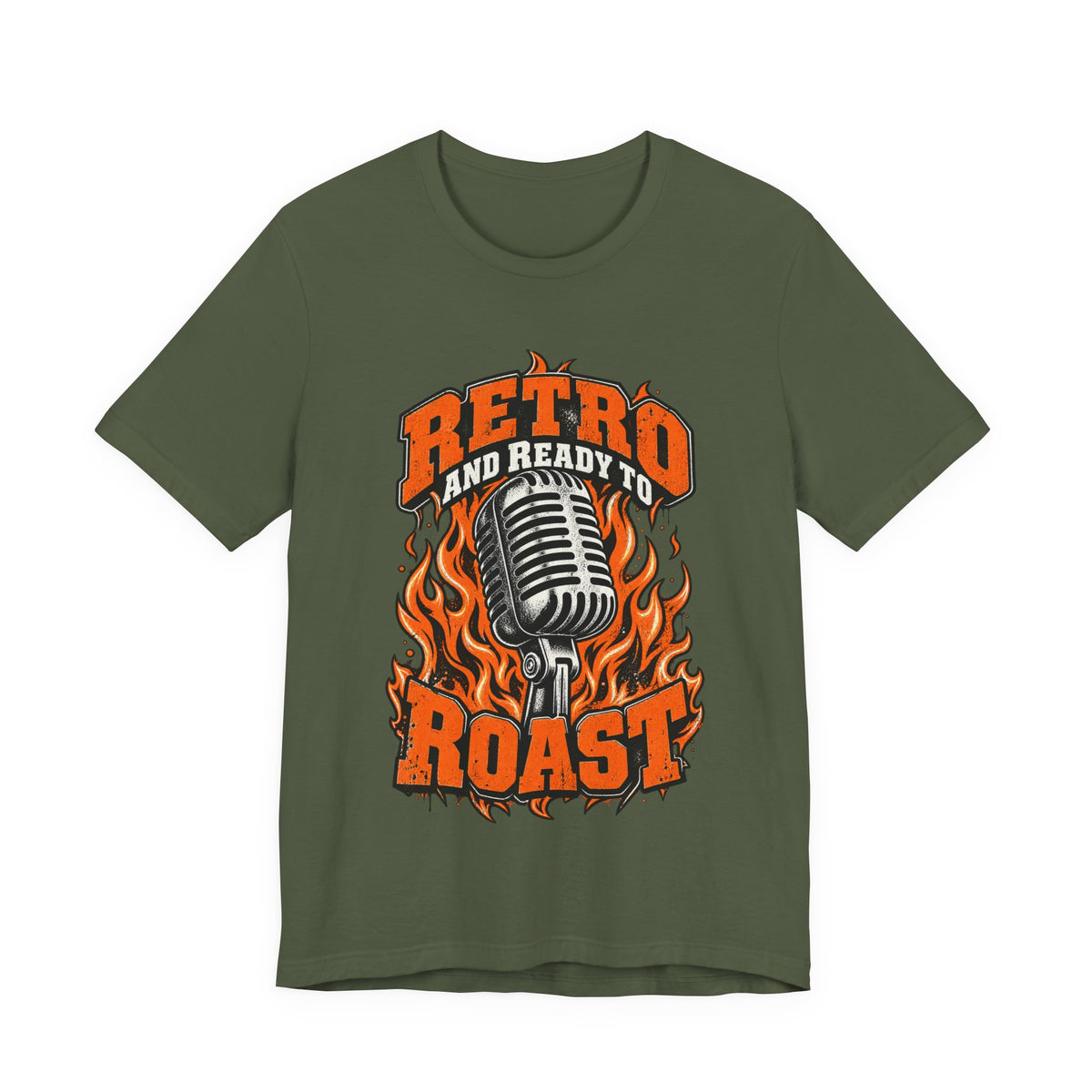 Retro and Ready to Roast Funny Sarcastic T-Shirt