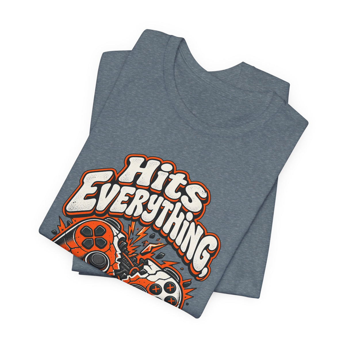 Hits Everything, Just Kidding Funny Gamer T-Shirt