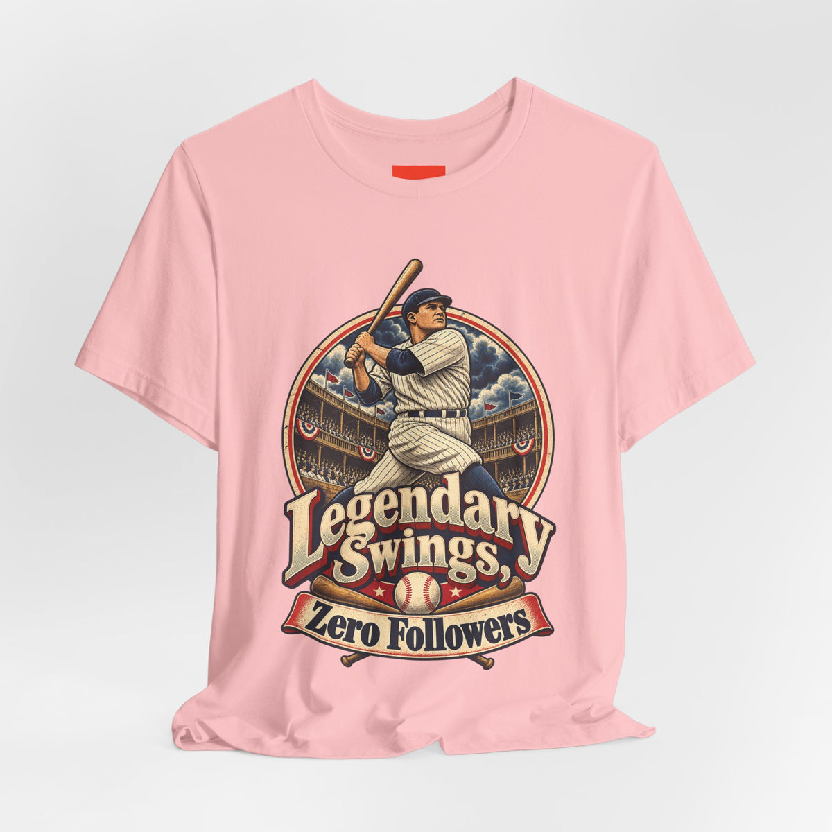 Legendary Swings, Zero Followers Funny Baseball T-Shirt