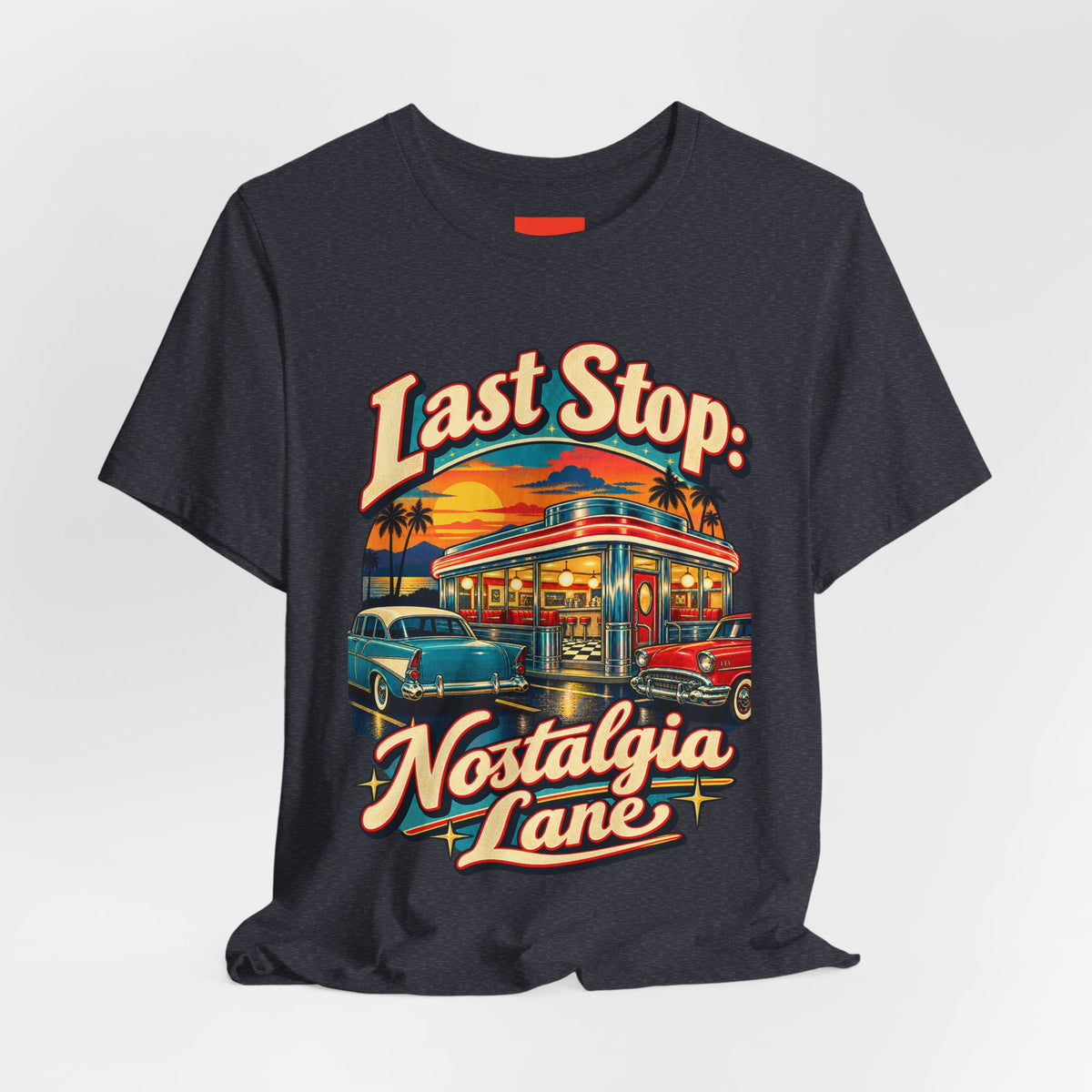Last Stop: Nostalgia Lane Funny Retro Vintage T-Shirt