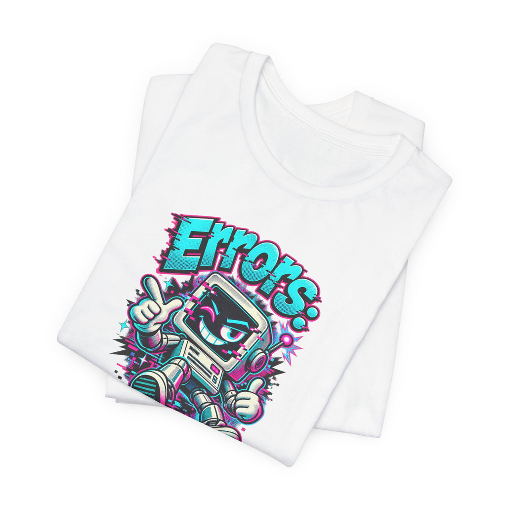 "Errors: The Bot’s Best Feature" Funny Programmer T-Shirt